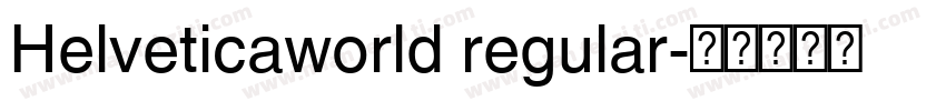 Helveticaworld regular字体转换